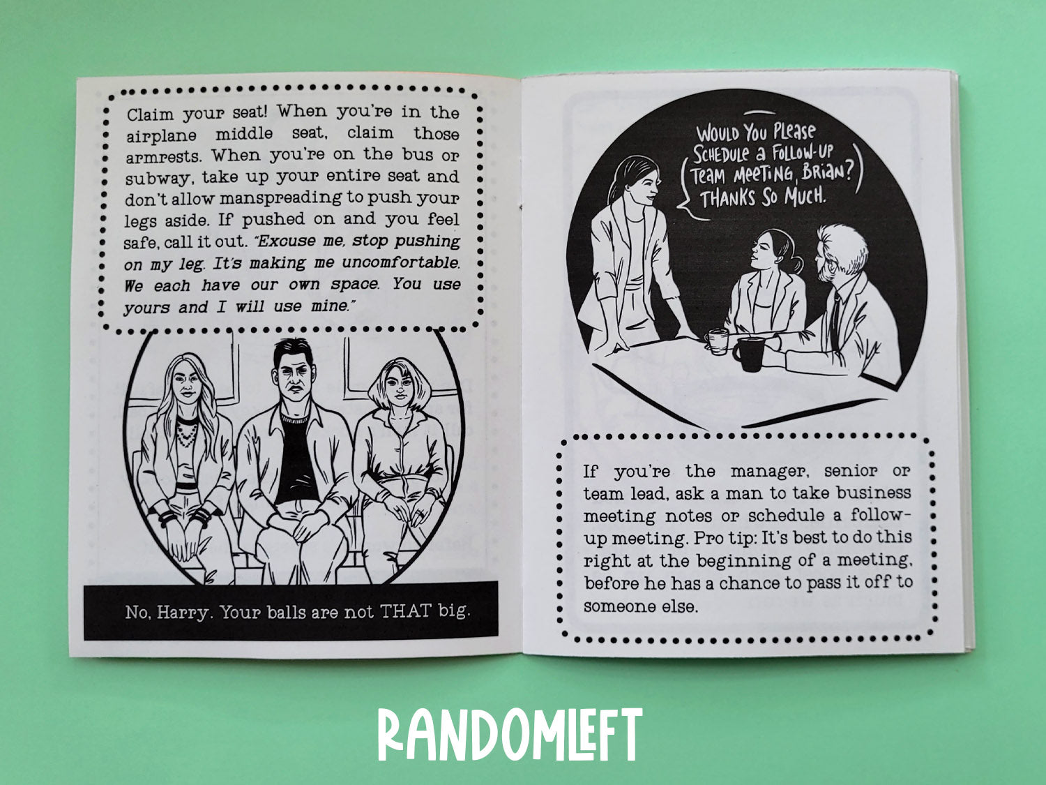 Small Acts of Microfeminism is a fun little zine featuring little acts of feminism you can do in your every day life.